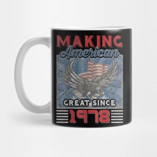 42nd Birthday Perfect Gifts Making American Great Since 1978 Mug